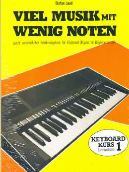 Viel Musik mit wenig Noten Kurs 1